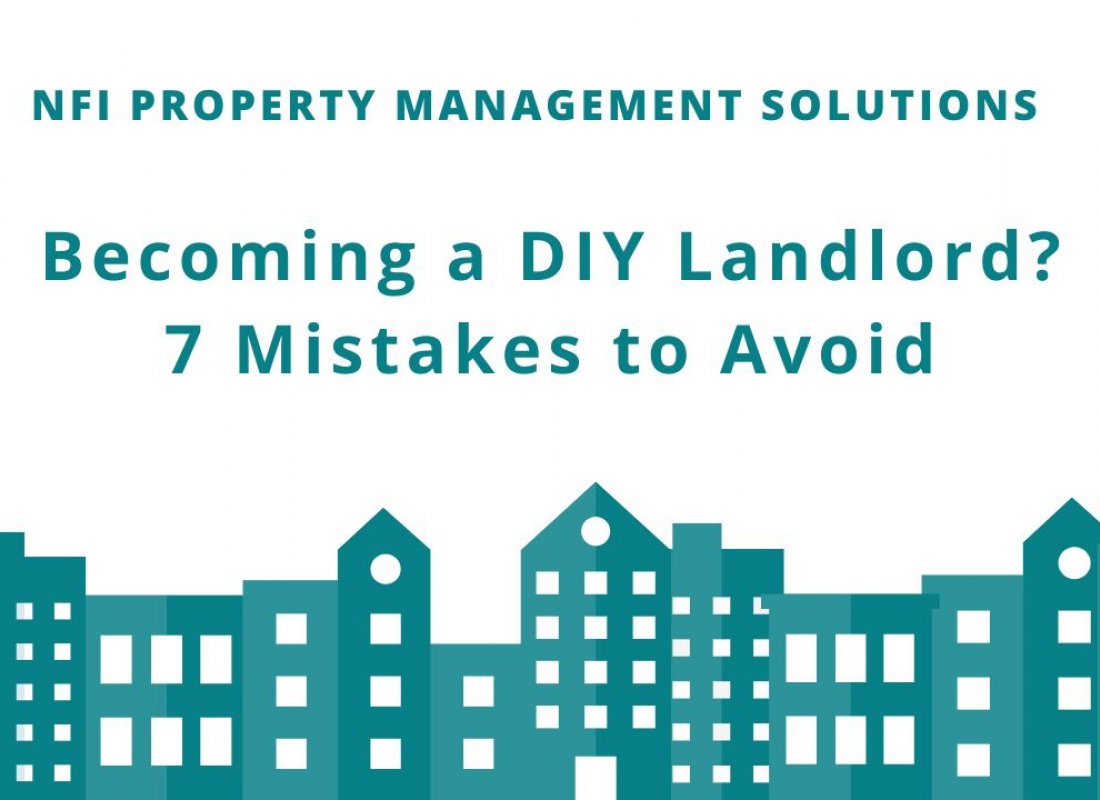 Becoming a DIY Landlord? 7 Mistakes to Avoid